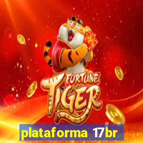 plataforma 17br